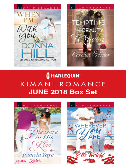 Title details for Harlequin Kimani Romance June 2018 Box Set by Donna Hill - Available